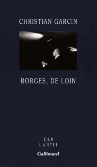 Borges, de loin