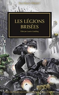 Les Légions Brisées (The Horus Heresy)