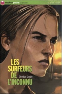 Les surfeurs de l'inconnu