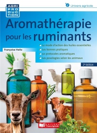 Aromathérapie pour les ruminants - 2e éd.