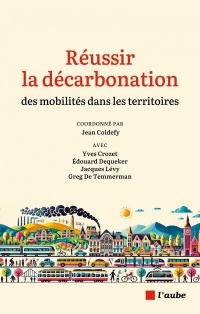 Mobilités : le défi du carbone - Pourquoi il est difficile d