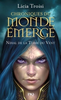 Chroniques du Monde émergé - Tome 1: Nihal de la Terre du Vent (1)