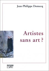 Artistes sans art?