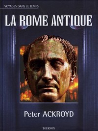 La Rome antique