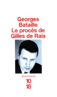 Le procès de Gilles de Rais