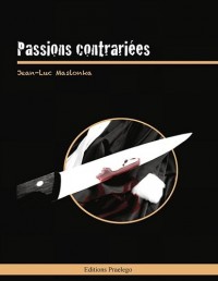 Passions contrariées