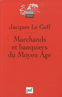 Marchands et banquiers du Moyen Âge