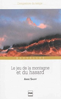 Le jeu de la montagne et du hasard