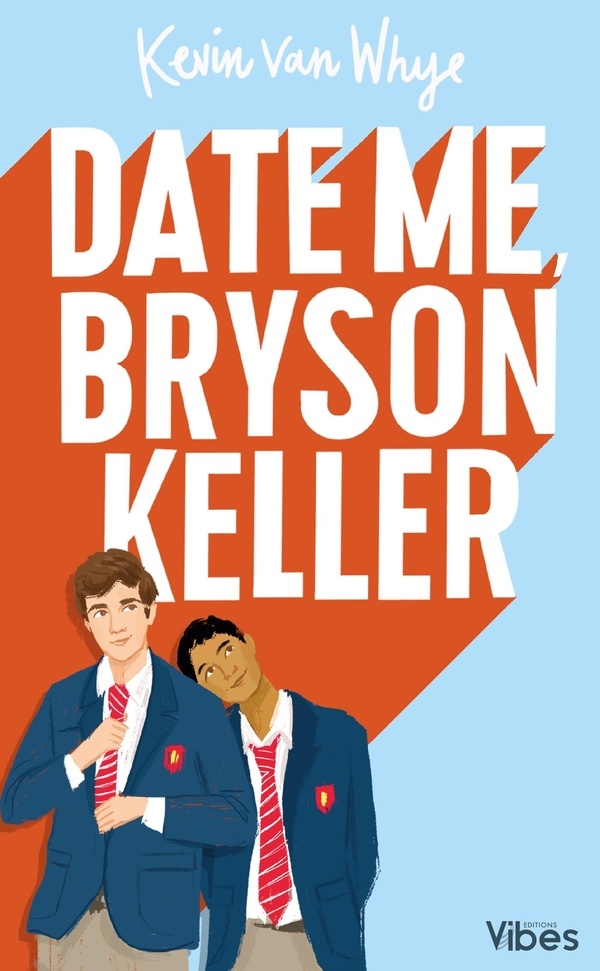 Date me Bryson Keller: édition française