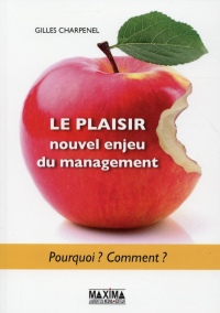 Le plaisir, nouvel enjeu du management