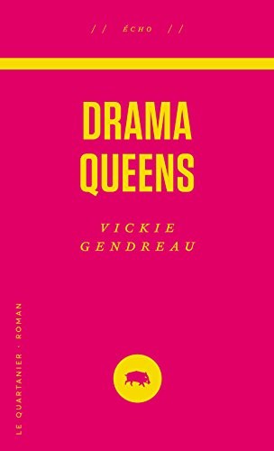 Drama Queens