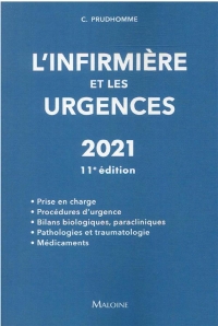 L'infirmiere et les urgences, 11e ed.