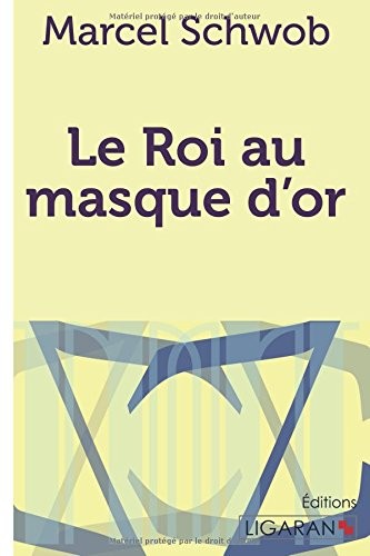 Le Roi au masque d'or
