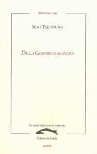 De la Guerre prolongée