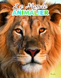 Le monde animalier