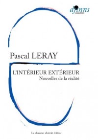 L'intérieur extérieur - Nouvelles de la réalité