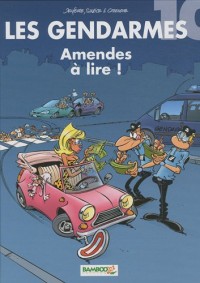 Les Gendarmes, Tome 10 : Amendes à lire ! (1Jeu)