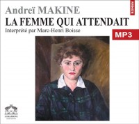 La femme qui attendait/1 CDMP3/Texte intégral