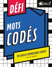 Défi - Mots codés: 185 grilles thématiques codées