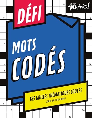 Défi - Mots codés: 185 grilles thématiques codées