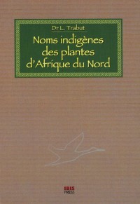 Noms indigènes des plantes d'Afrique du Nord