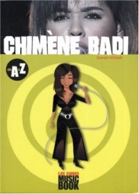 Chimène Badi de A à Z