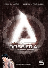 Dossier A. Le continent perdu Vol.5