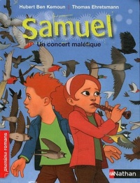 Samuel, un concert maléfique - Roman Fantastique - De 7 à 11 ans