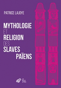 Mythologie et religion des slaves païens