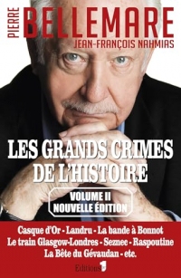 Les Grands crimes de l'histoire tome 2 (Editions 1 - Collection Pierre Bellemare)