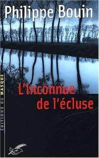 L'inconnue de l'écluse