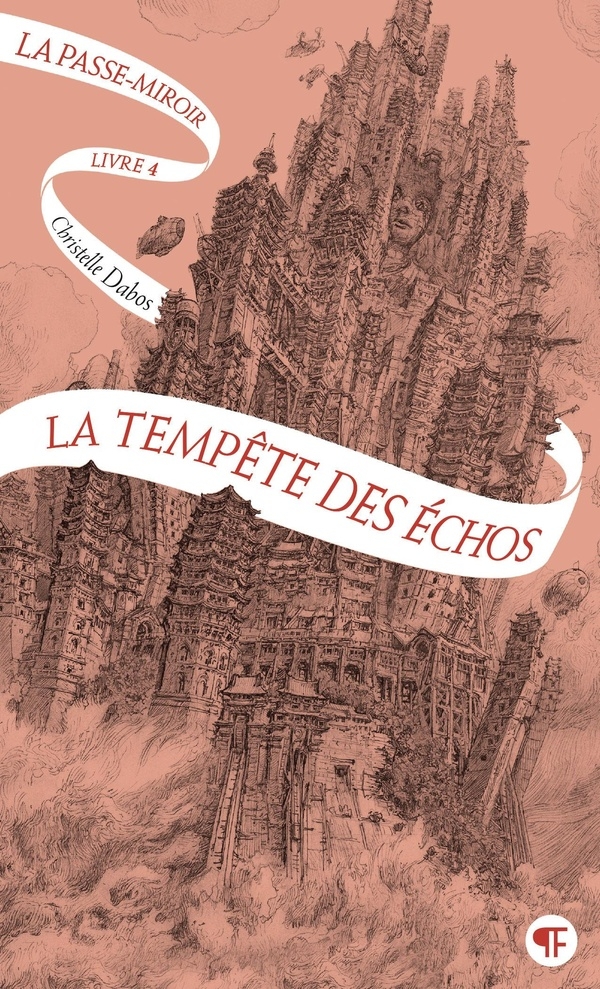 La Passe-miroir. Livre 4 - La Tempête des échos