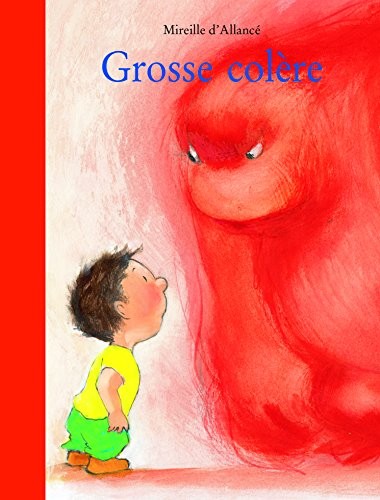 Grosse Colère