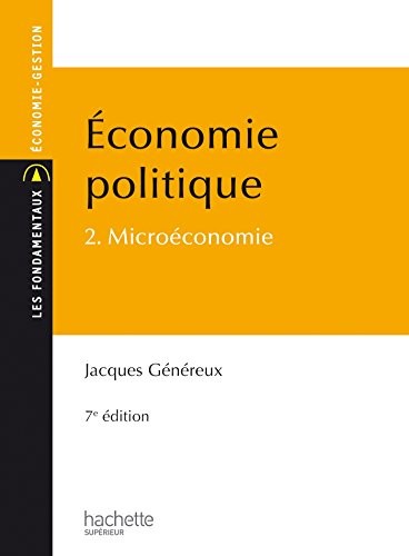Économie politique - Tome 2 - Microéconomie