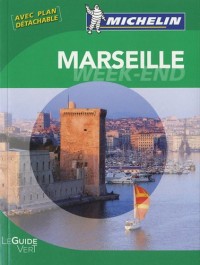Guide Vert Week-end Marseille