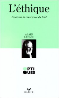 L'ETHIQUE. : Essai sur la conscience du mal