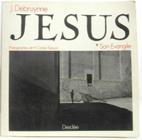 Jésus : Tome 1, Son évangile