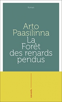 La Forêt des renards pendus