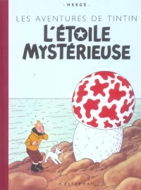 Les Aventures de Tintin : L'Etoile mystérieuse : Edition fac-similé en couleurs