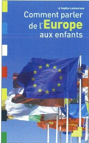 Comment parler de l'Europe aux enfants