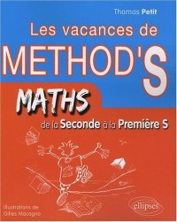 Les vacances de method's maths de la seconde à la première S