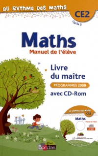Au rythme des maths CE2 • Livre du maître du manuel + CD-Rom (Éd. 2012)