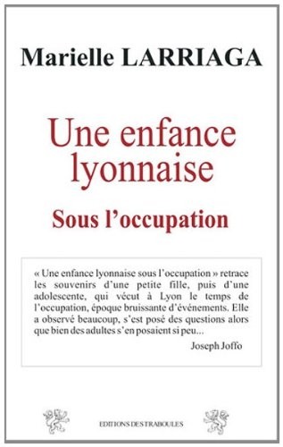 Une enfance lyonnaise