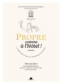 Propre comme à l'hôtel !