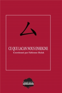 Ce que Lacan nous enseigne