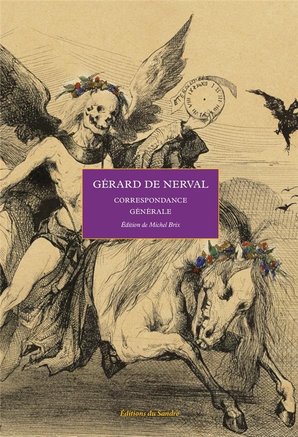 Correspondance générale - Édition établie par Michel Brix: Édition établie par Michel Brix