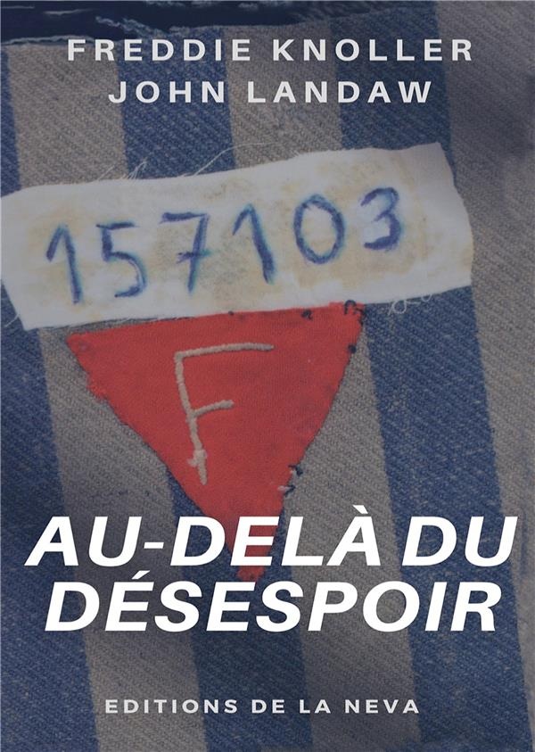 Au Delà Du Désespoir