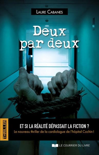 Deux par deux - Et si la réalité dépassait la fiction ?