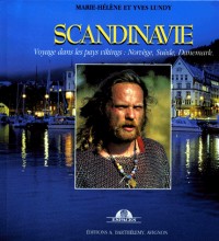 Scandinavie - Voyage au pays viking
