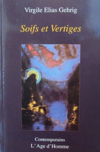Soifs et Vertiges